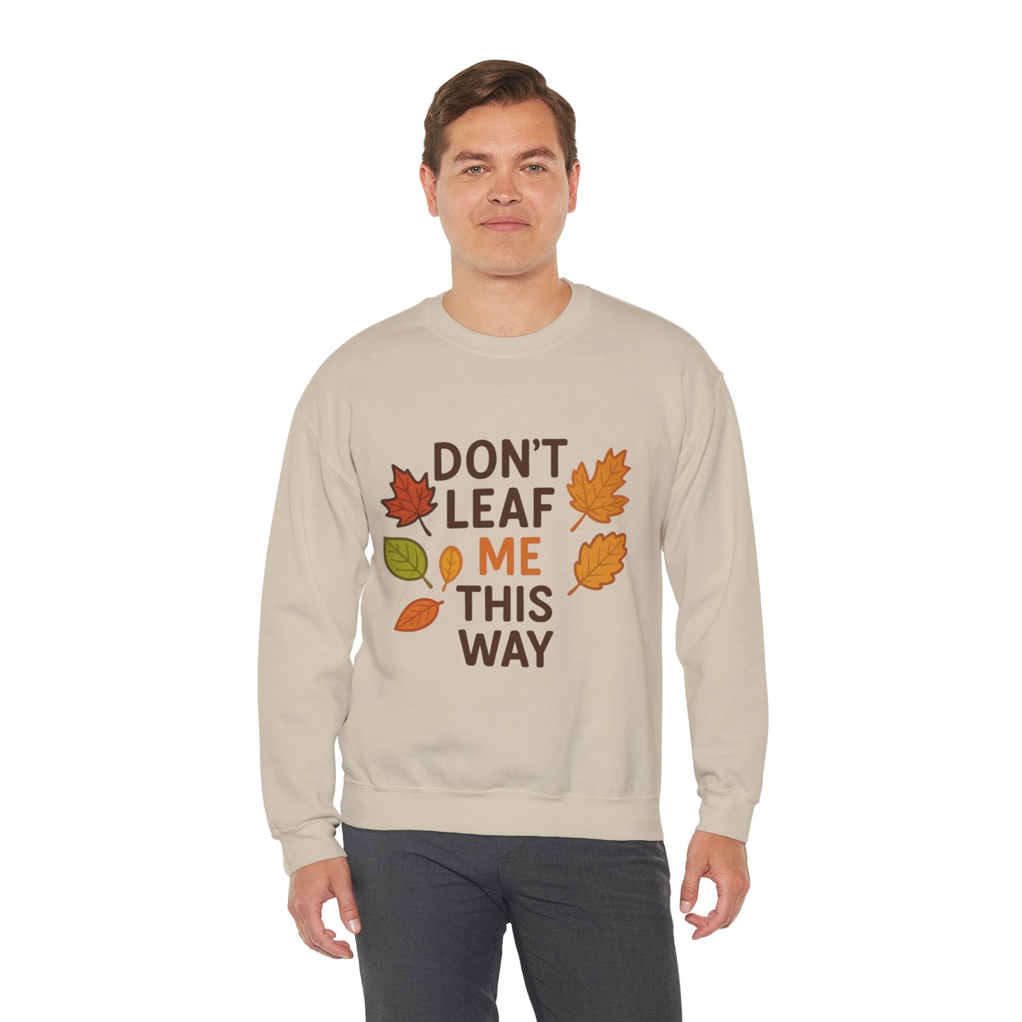 Autumn Leaf Sweatshirt | Cozy Fall Apparel for Nature Lovers | Fall Puns