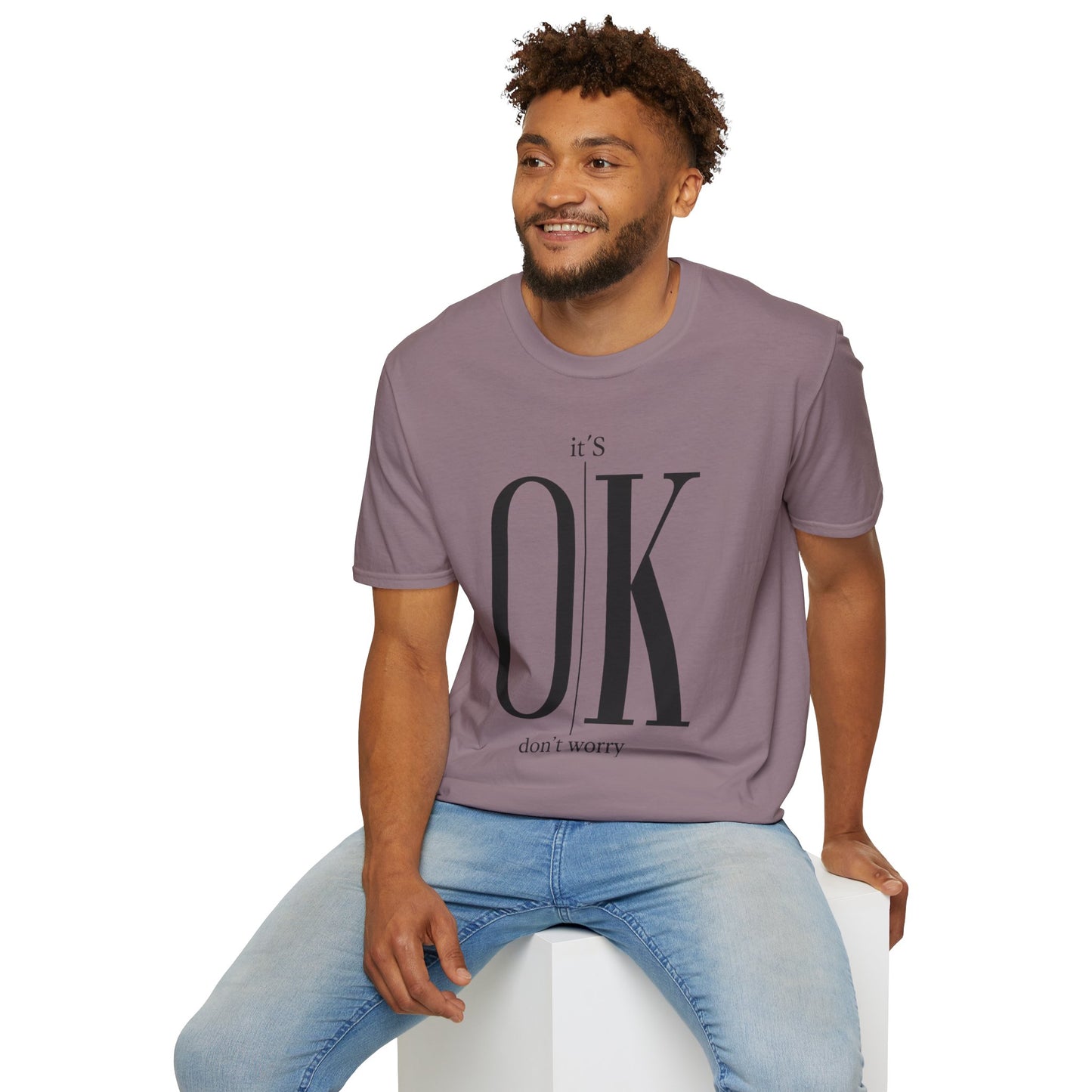 Minimalist “It’s OK Don’t Worry” T-Shirt – Motivational Graphic Tee, Positive Mental Health Shirt, Anxiety Awareness Unisex Top