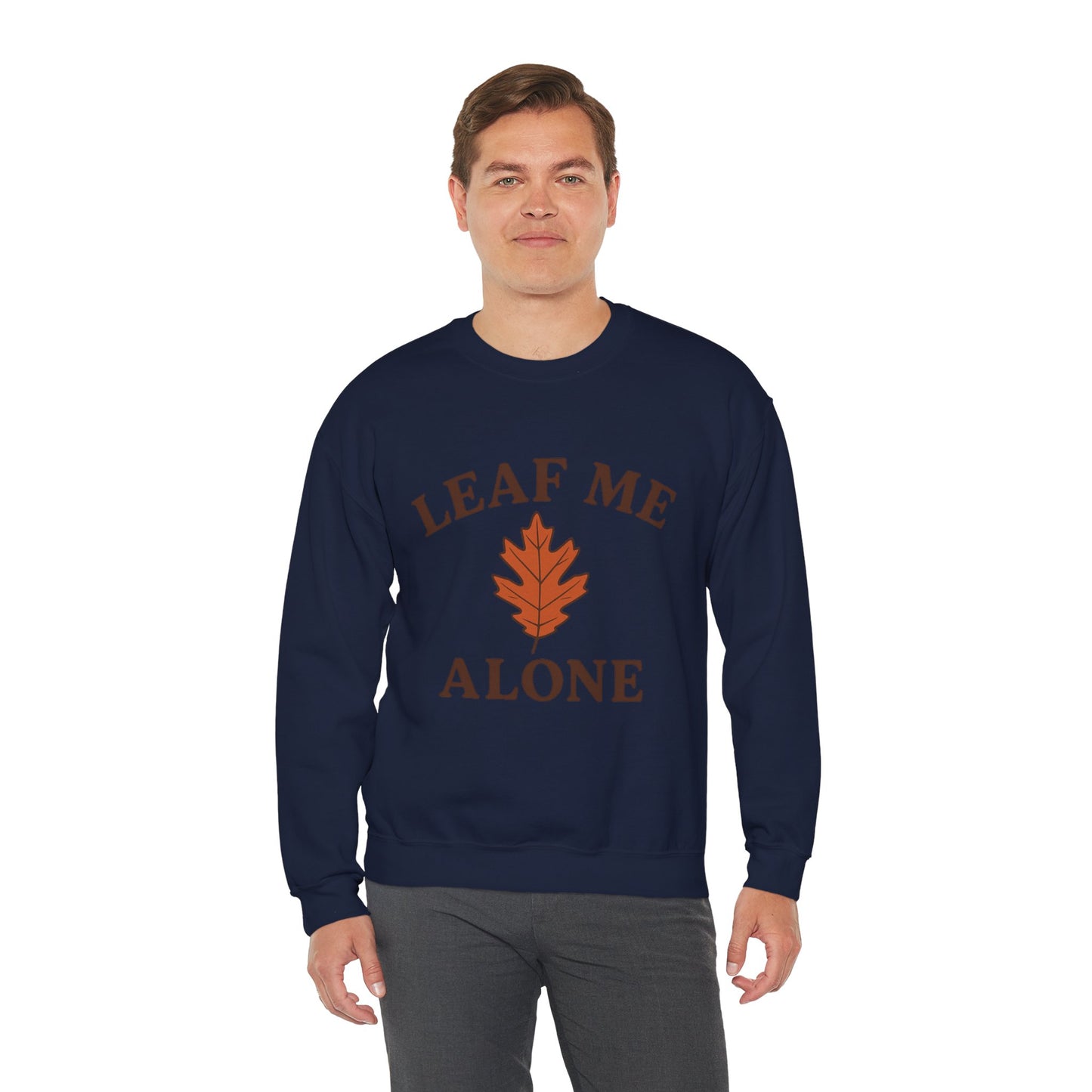 Autumn Vibes Crewneck Sweatshirt | Leaf Me Alone, Cozy Fall Fashion | Gift for Nature Lovers | Fall Puns