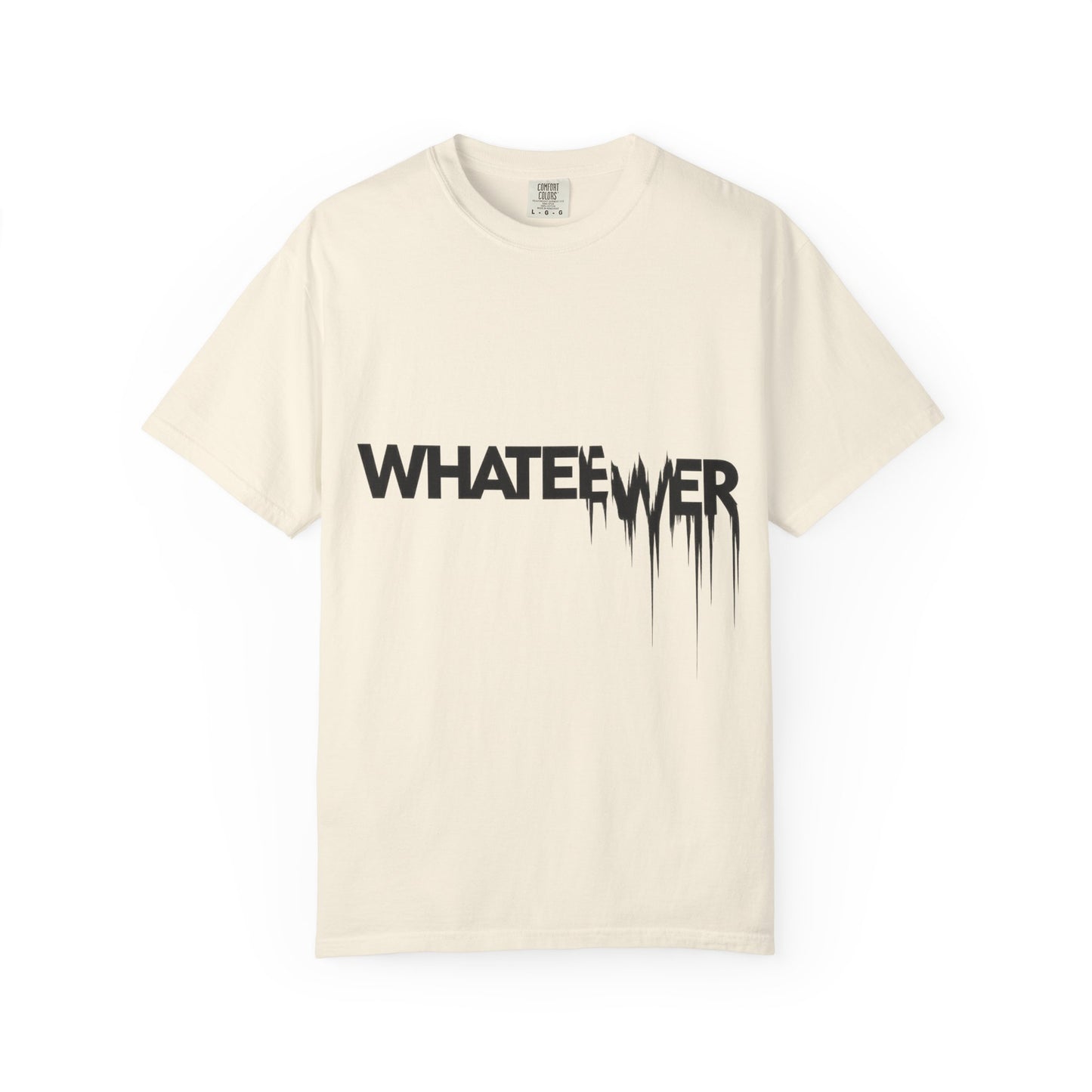 Edgy “WHATEVER” T-Shirt – Distorted Grunge Typography Tee