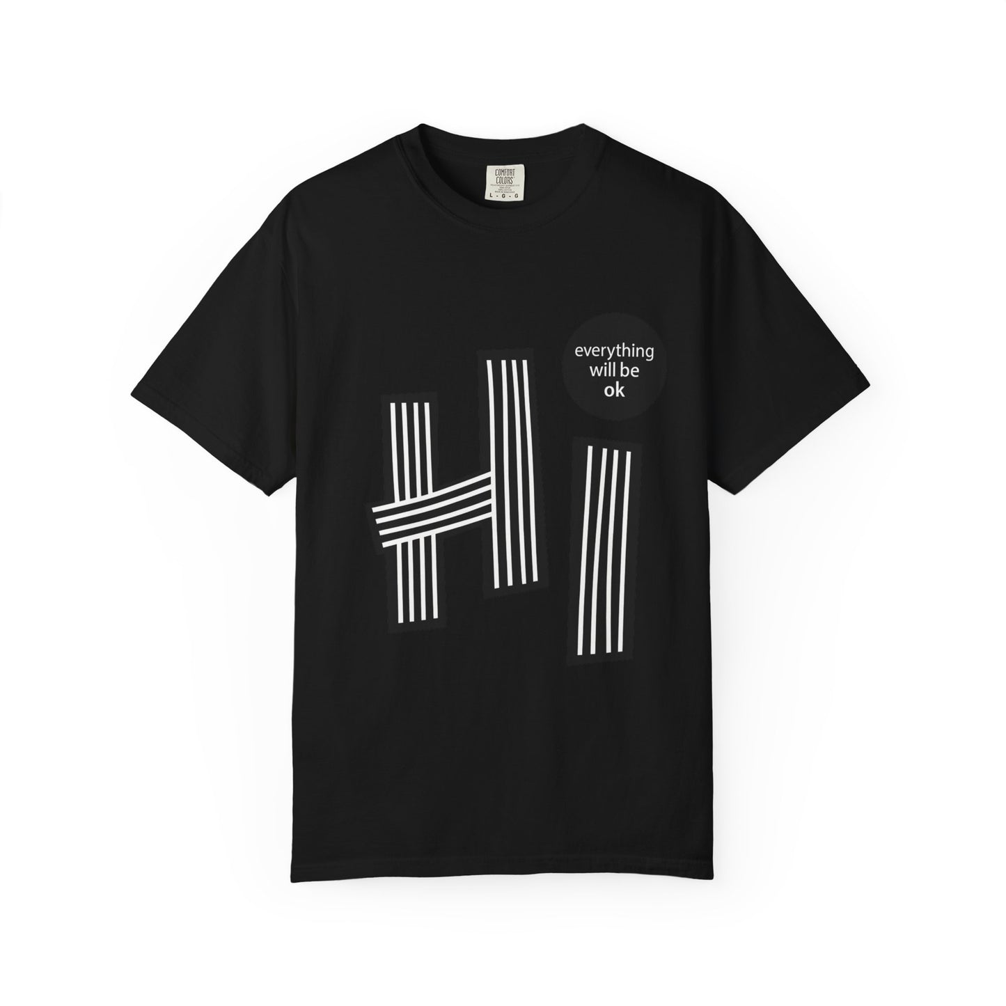 Positive Vibes T-Shirt - Hi Typography Tee with Encouraging Quote