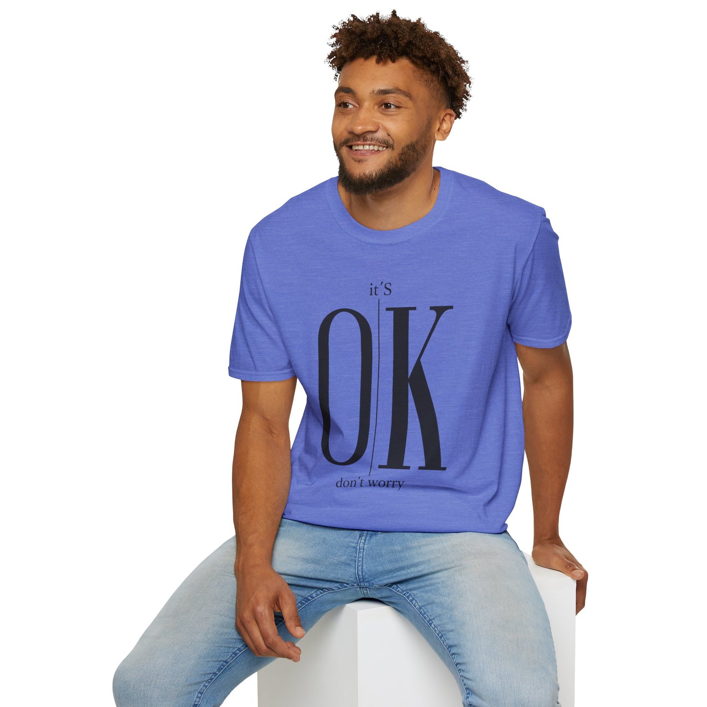 Minimalist “It’s OK Don’t Worry” T-Shirt – Motivational Graphic Tee, Positive Mental Health Shirt, Anxiety Awareness Unisex Top