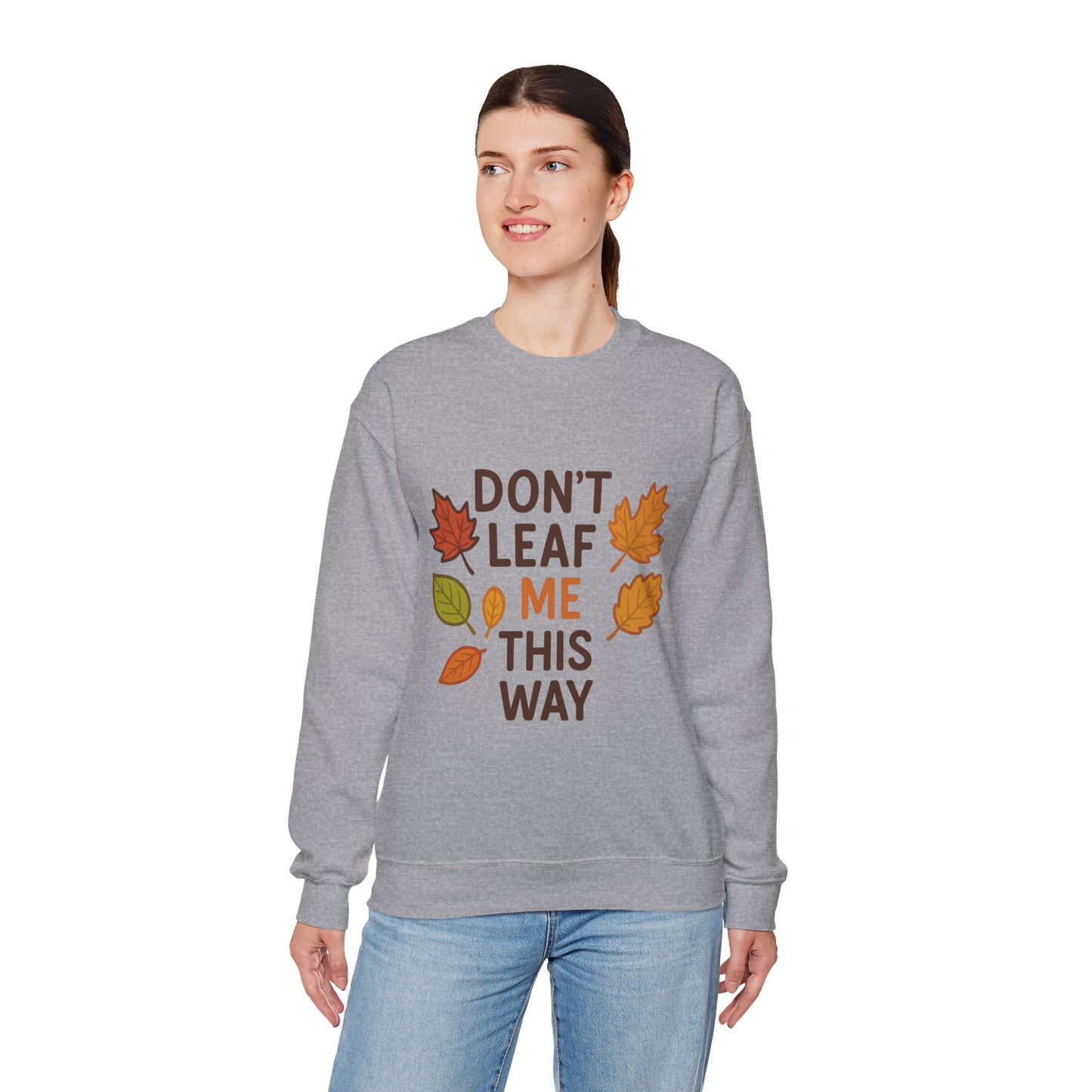 Autumn Leaf Sweatshirt | Cozy Fall Apparel for Nature Lovers | Fall Puns