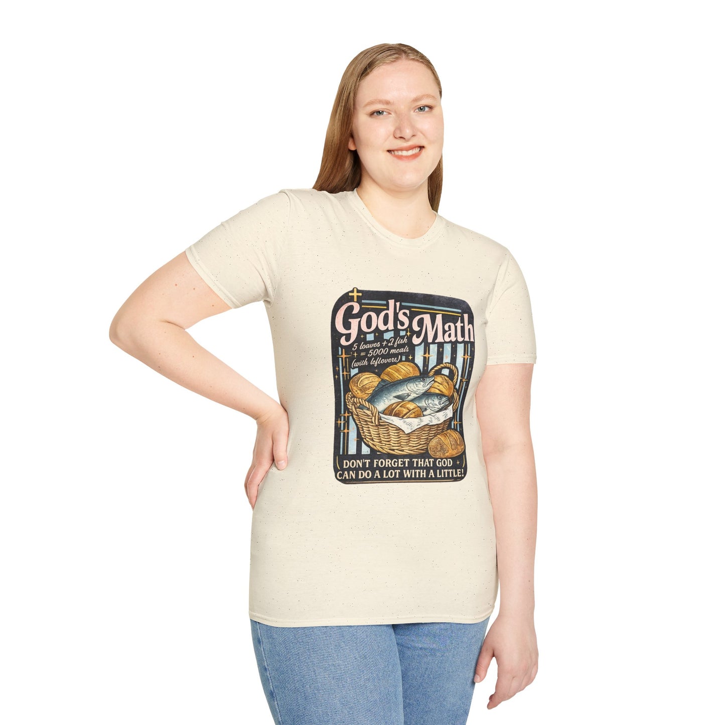 God's Math Bread & Fish Christian T-Shirt — "I Don't Forget That God Can Do A Lot With A Little"
