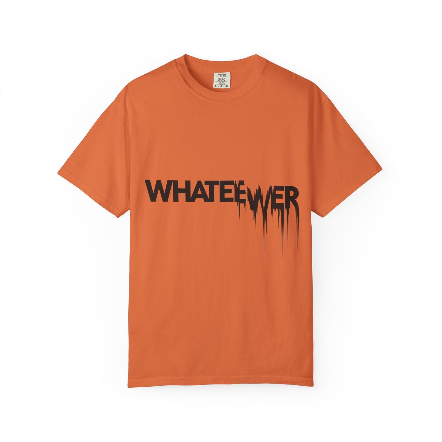 Edgy “WHATEVER” T-Shirt – Distorted Grunge Typography Tee