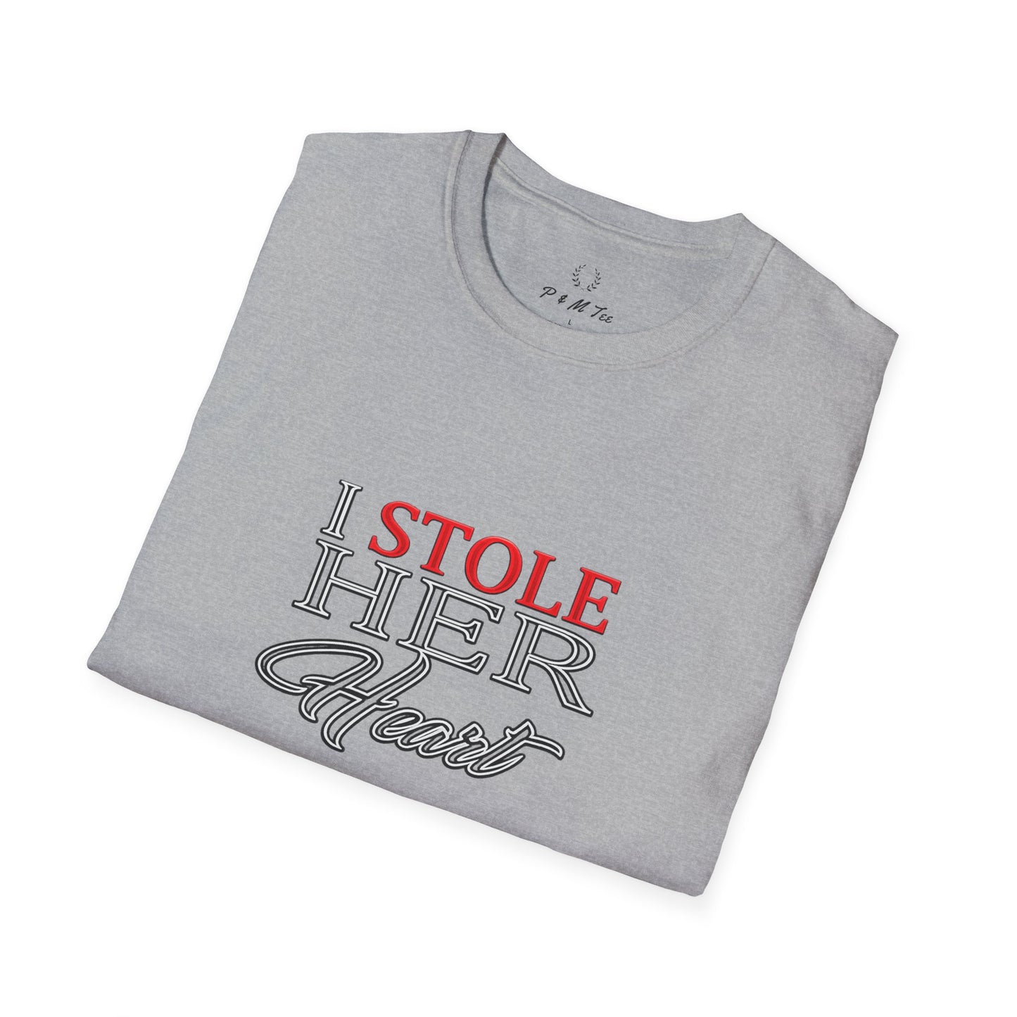 I Stole Her Heart T-Shirt — Romantic Couples Valentine Tee