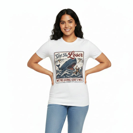 T-Shirt — "Get In Loser" Jonah 1:17 Whale Vintage Christian Graphic Tee
