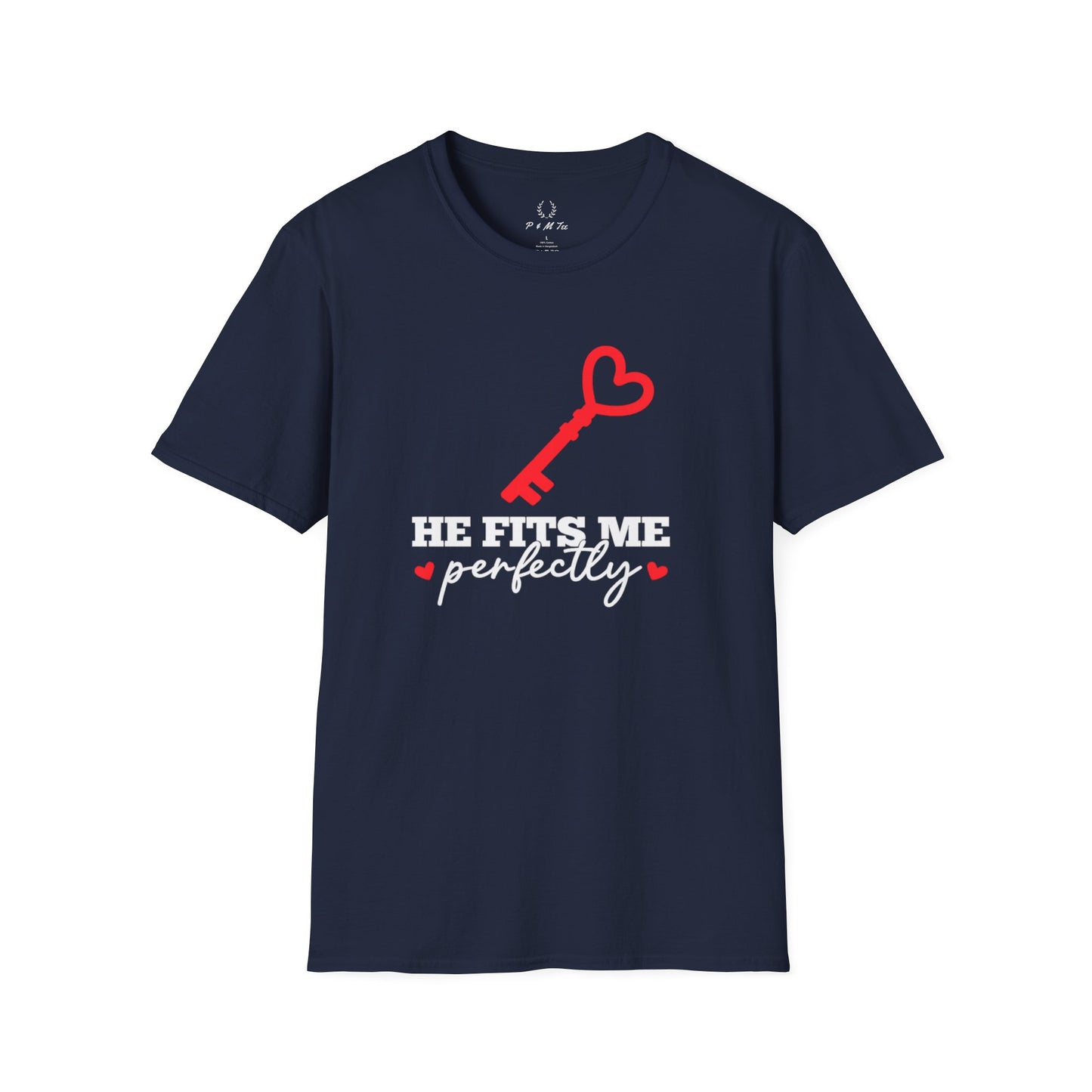 He Fits Me Perfectly Key Graphic T-Shirt | Romantic Couple Valentine's Tee