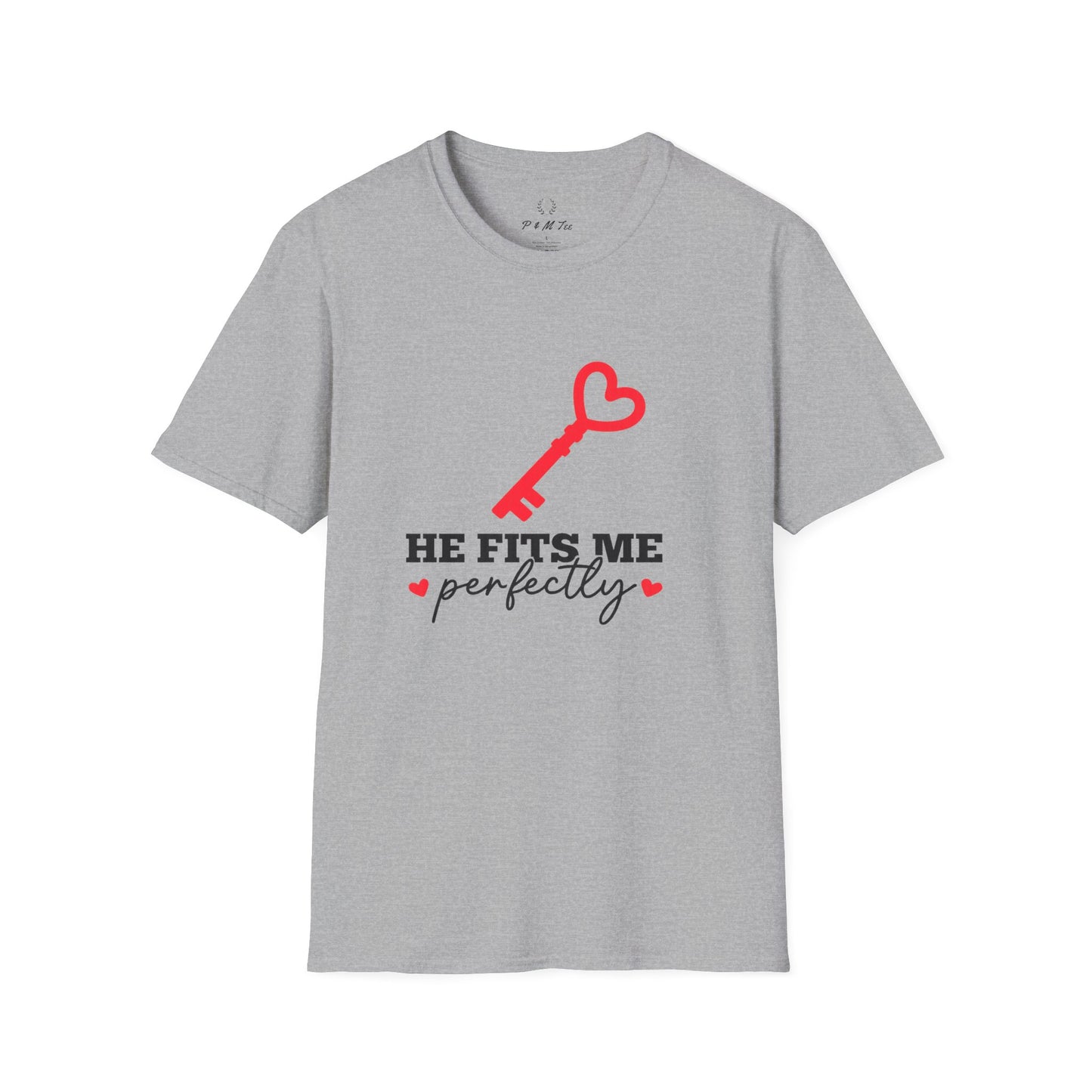 He Fits Me Perfectly Key Graphic T-Shirt | Romantic Couple Valentine's Tee