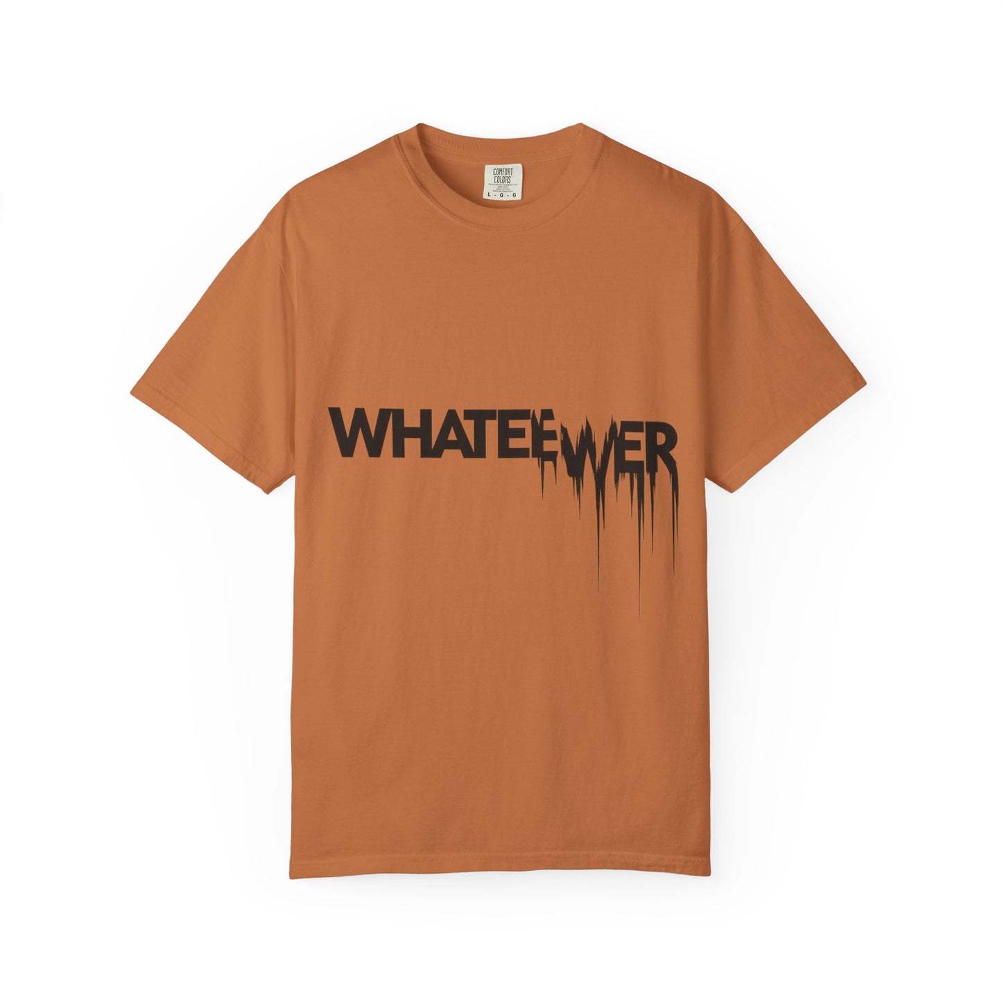 Edgy “WHATEVER” T-Shirt – Distorted Grunge Typography Tee