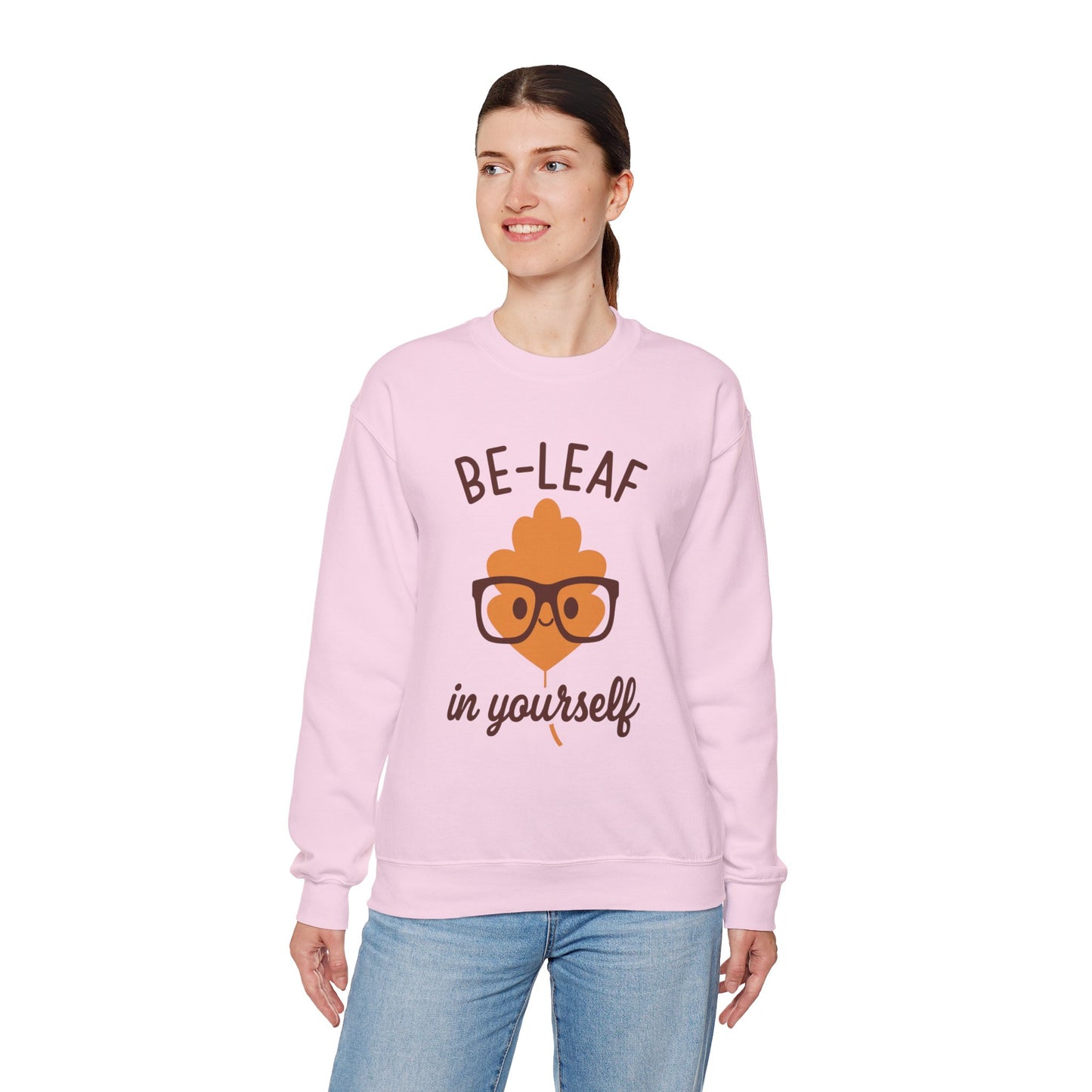 Fall-Themed Crewneck Sweatshirt | 'Be-Leaf in Yourself' | Cozy Autumn Gift | Fall Puns