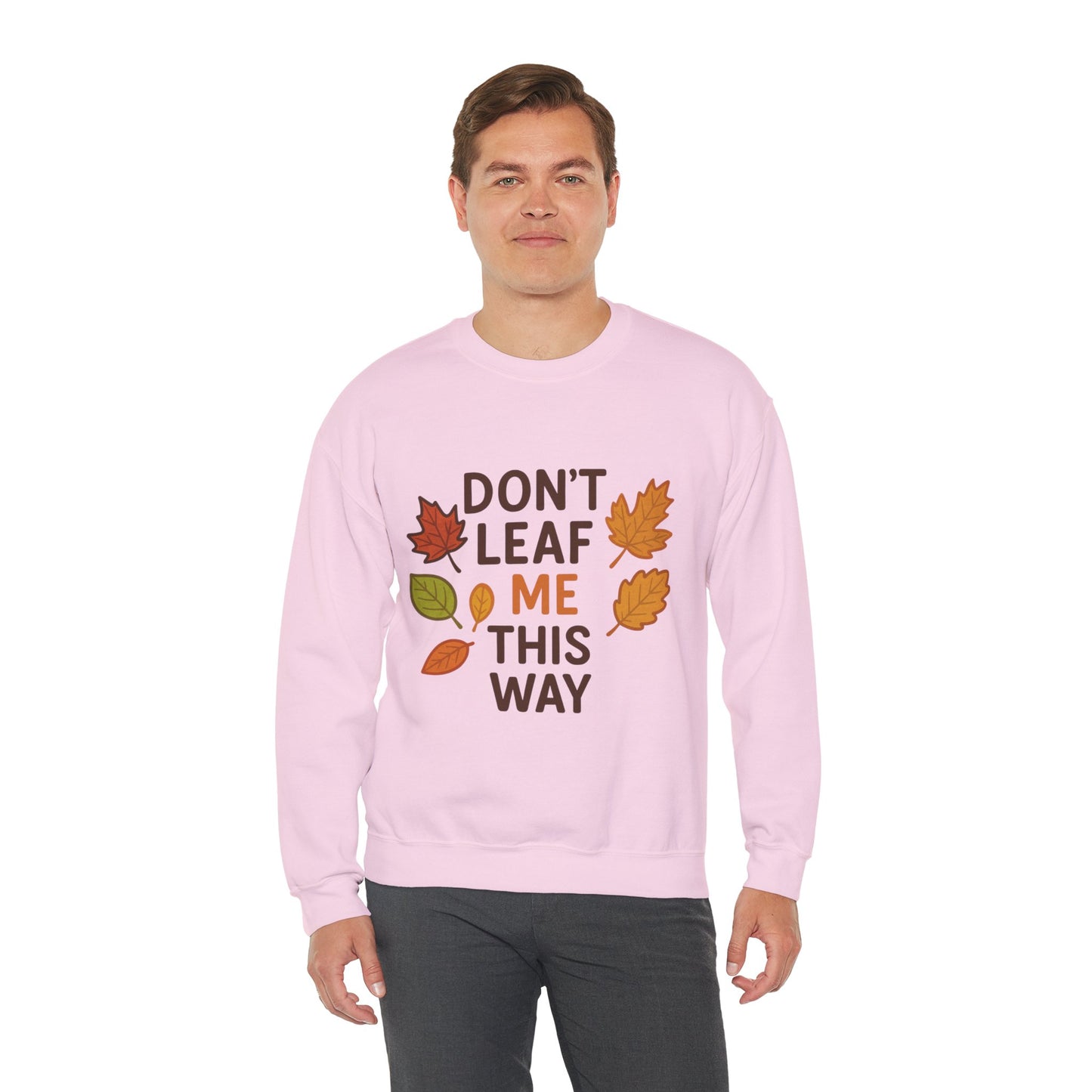 Autumn Leaf Sweatshirt | Cozy Fall Apparel for Nature Lovers | Fall Puns