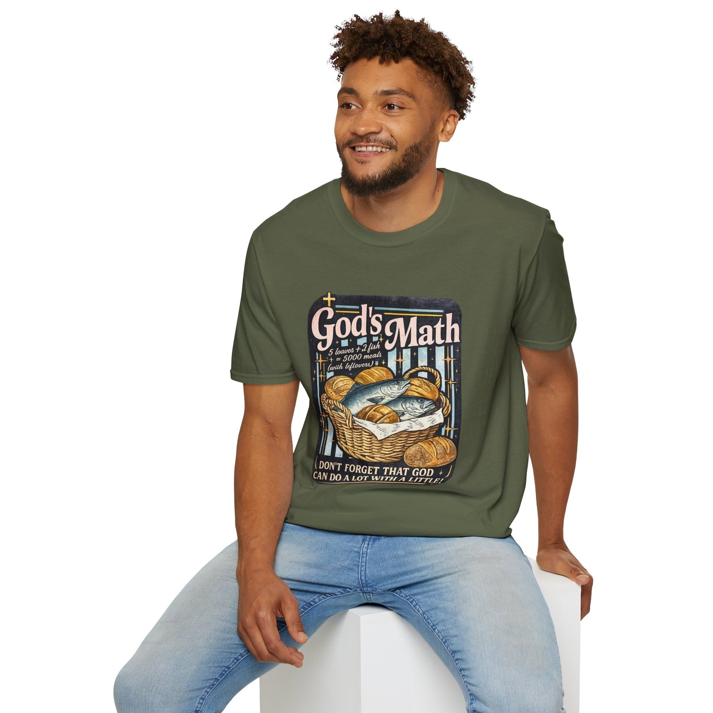 God's Math Bread & Fish Christian T-Shirt — "I Don't Forget That God Can Do A Lot With A Little"