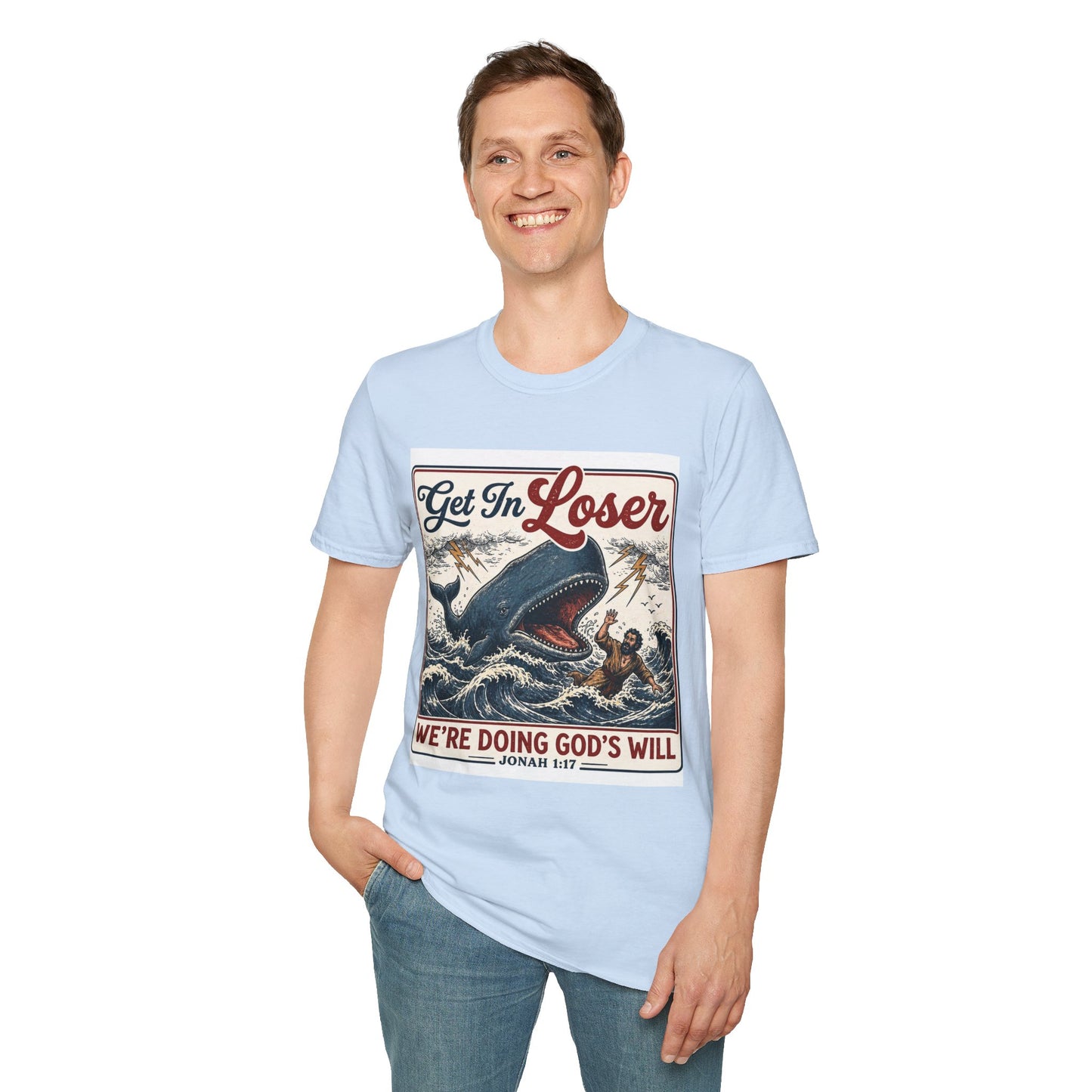 T-Shirt — "Get In Loser" Jonah 1:17 Whale Vintage Christian Graphic Tee