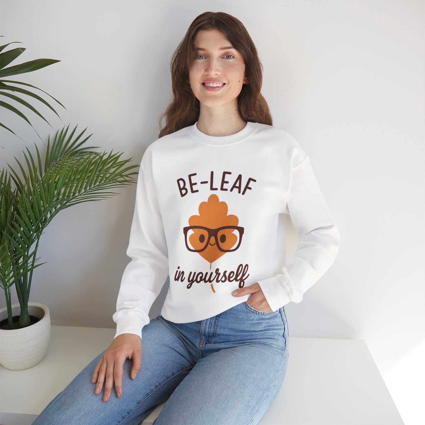 Fall-Themed Crewneck Sweatshirt | 'Be-Leaf in Yourself' | Cozy Autumn Gift | Fall Puns