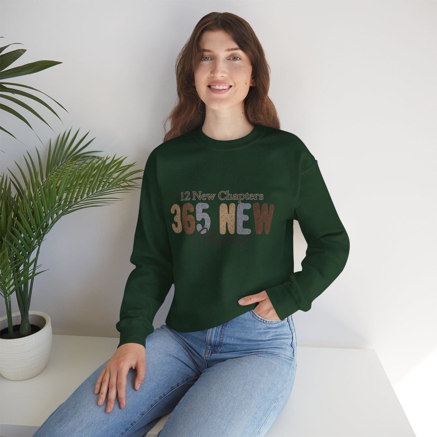 Inspirational Quote Sweatshirt | 365 New Chances | Unisex Crewneck