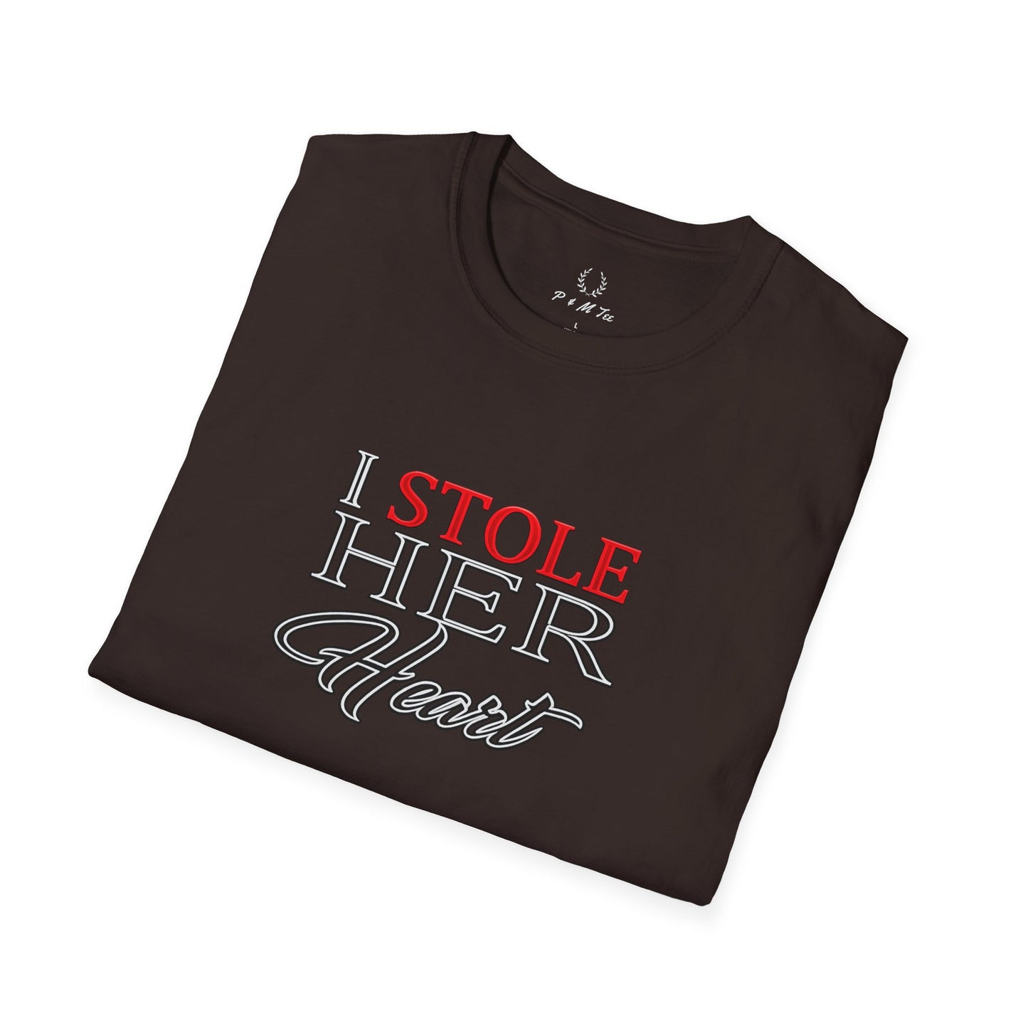 I Stole Her Heart T-Shirt — Romantic Couples Valentine Tee