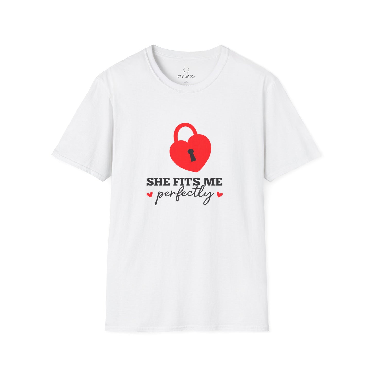 She Fits Me Perfectly Heart Lock T-Shirt
